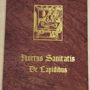 Hortus Sanitatis De Lapidibus. Edición Facsímil
