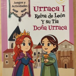 Urraca I Reina de León y su Tía Doña Urraca