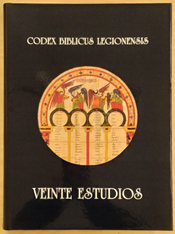 Codex Biblicus Legionensis. Veinte Estudios