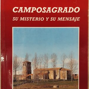 Camposagrado. Su misterio y su mensaje