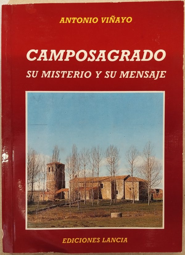 Camposagrado. Su misterio y su mensaje